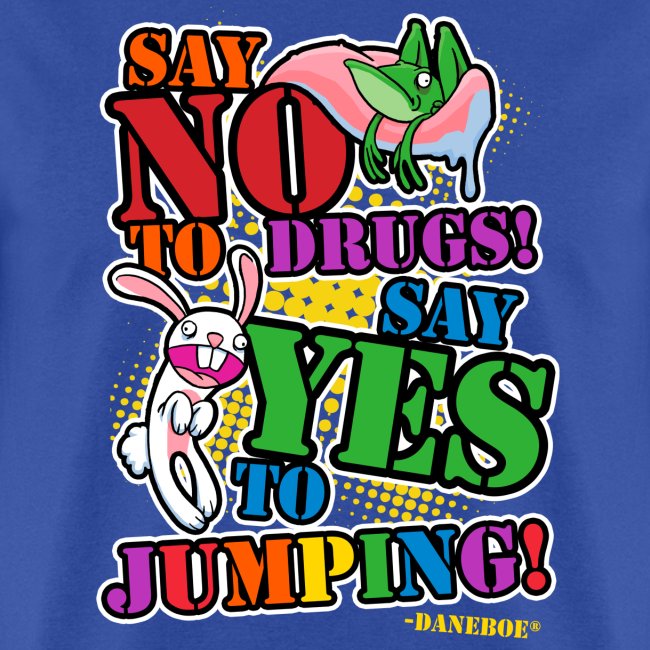 about say no to drugs