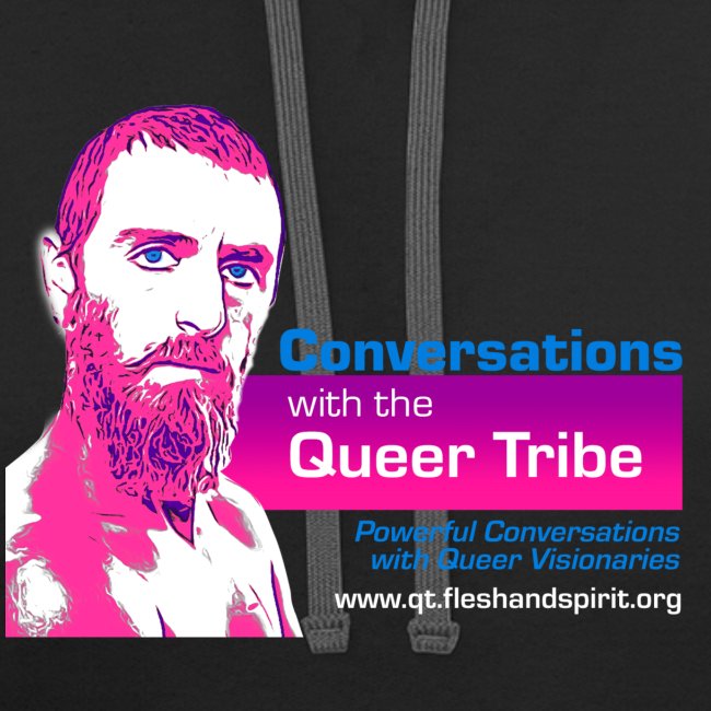Conversations with the Queer Tribe