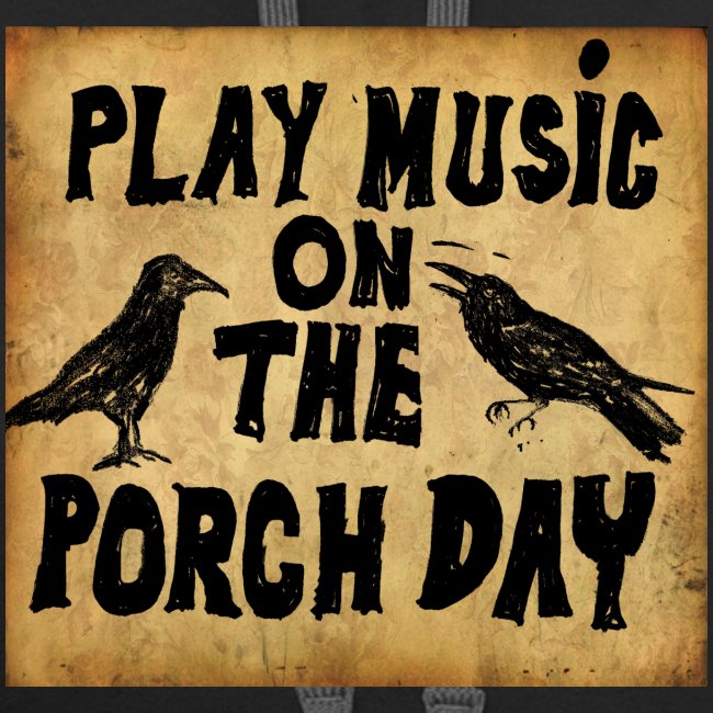 Play Music on te Porch Day