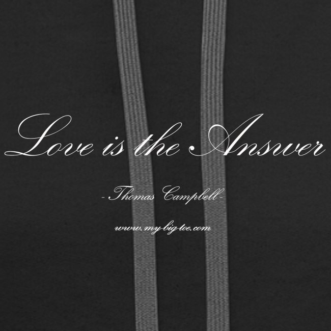 Love is the answer front white bold