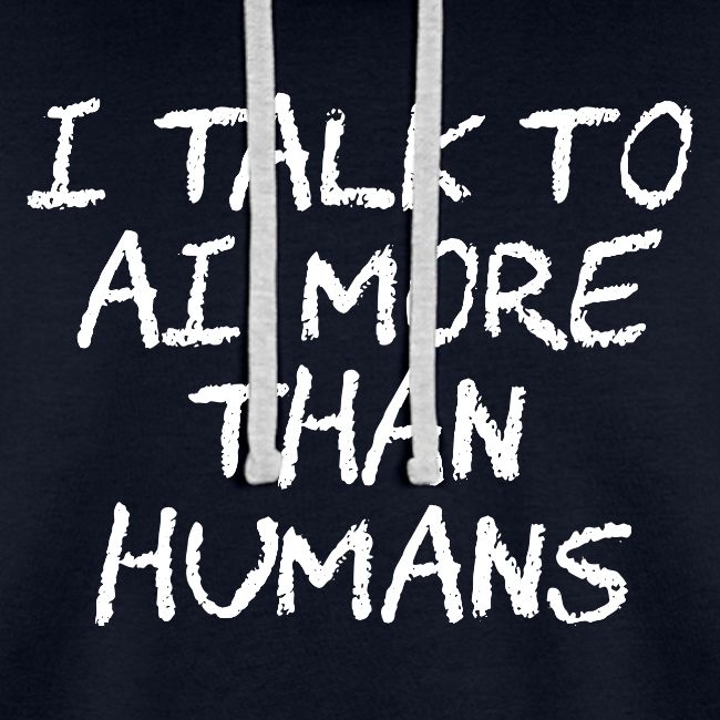 I Talk to AI More Than Humans