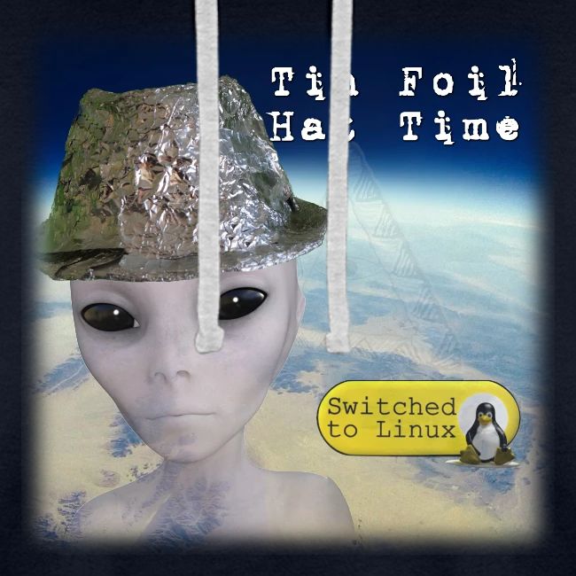 Tin Foil Hat Time (Earth)