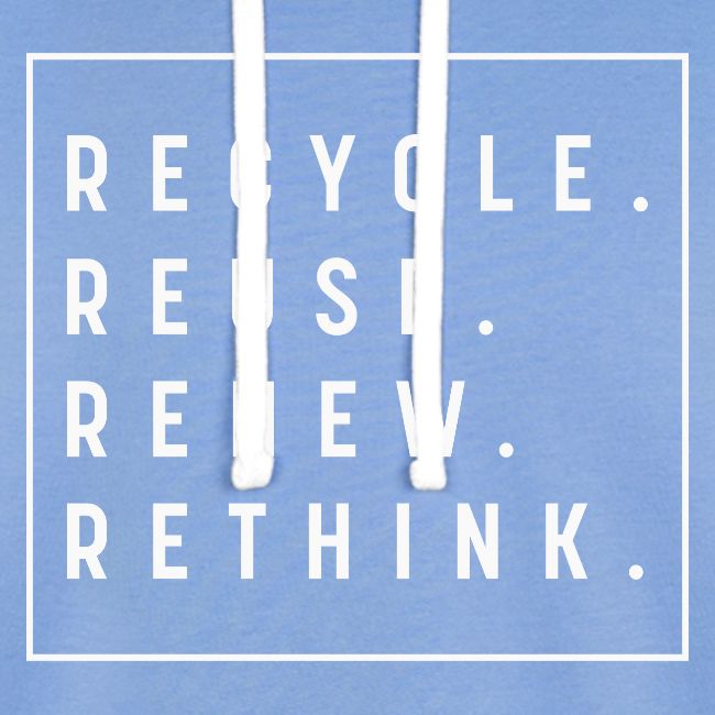 Recycle Reuse Renew Rethink Crisis Environmenta