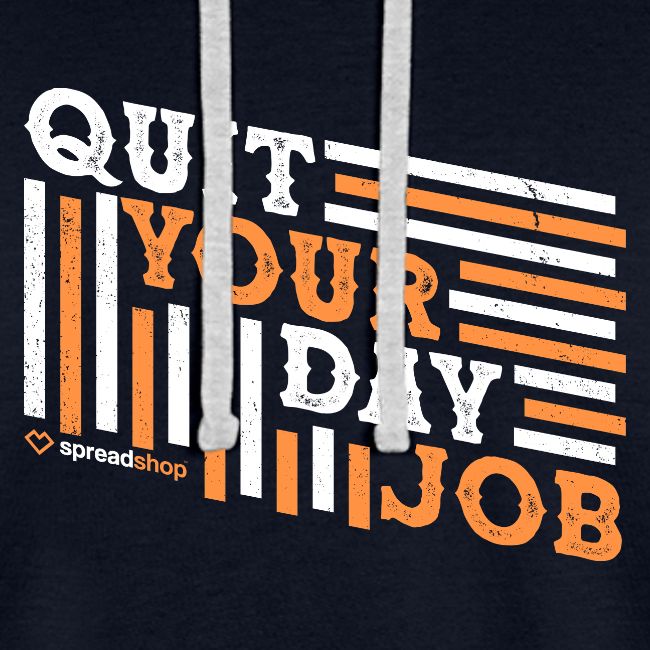 Quit Your Day Job