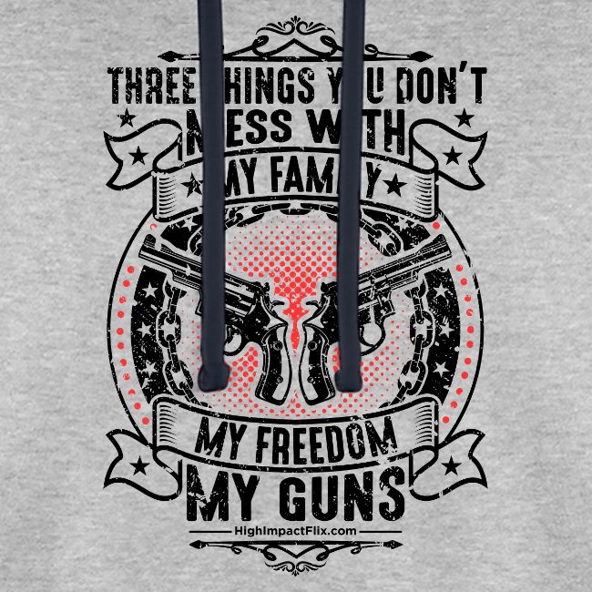 Three Things You Don't Mess With BLACK