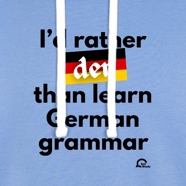 I'd rather "der"