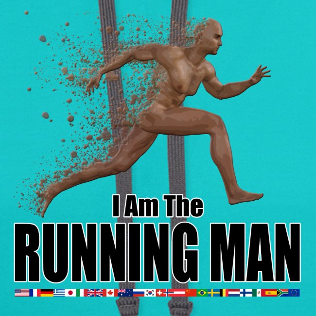 I am the Running Man - Cool Sportswear