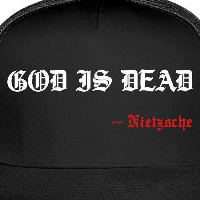 God Is Dead