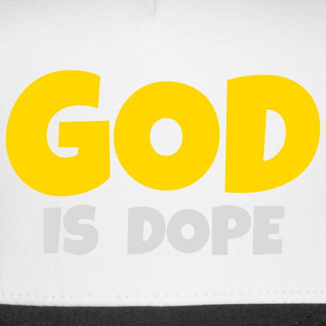GOD is Dope - Christian Affirmation (gold & silver