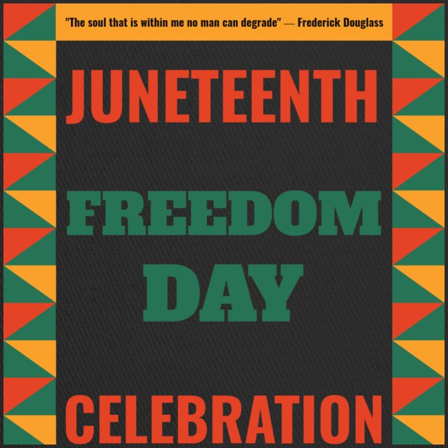 Juneteenth Celebration of Freedom