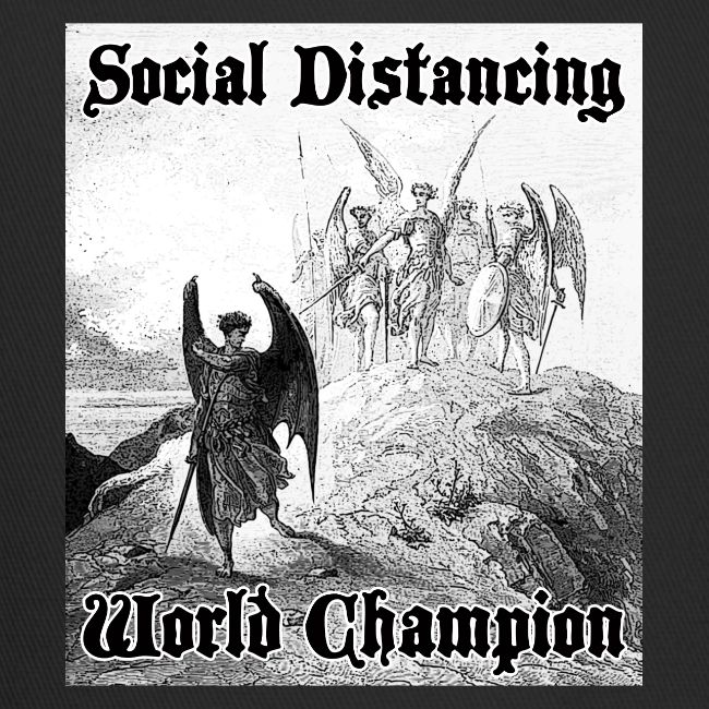 Social Distancing World Champion
