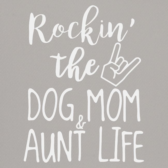 Rocking the Dog Mom and