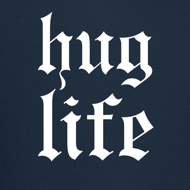 Hug Life