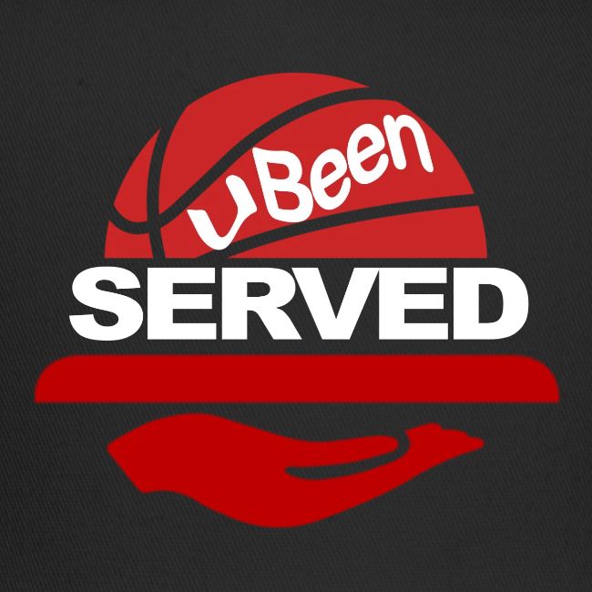YOU BEEN SERVED