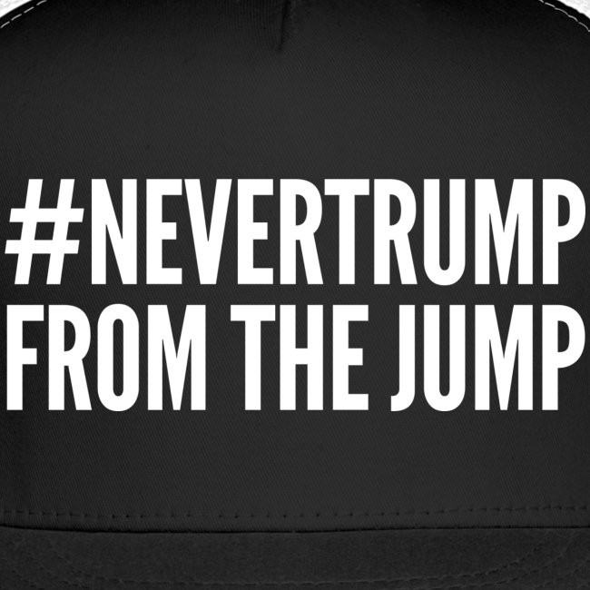 #NeverTrump From The Jump