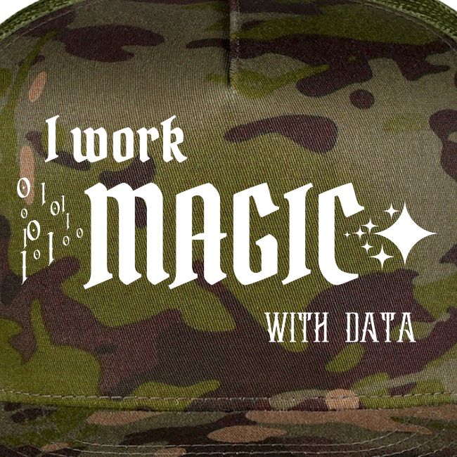 I Work Magic with Data (dark)