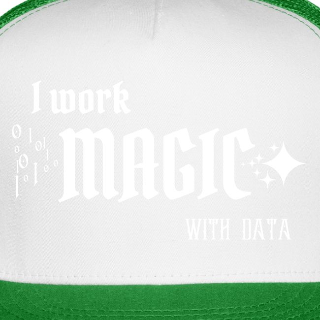 I Work Magic with Data (dark)