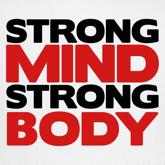 Strong Mind Strong Body