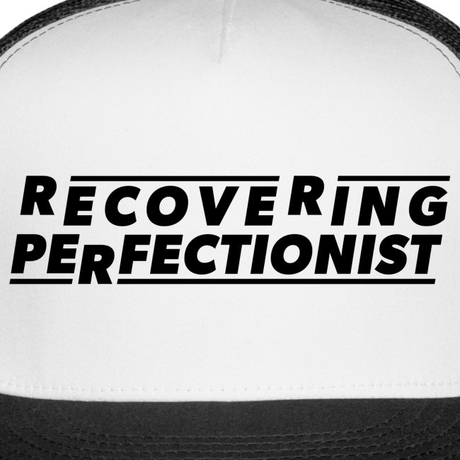Recovering Perfectionist