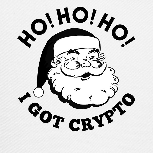 Ho Ho Ho I Got Crypto - Christmas Santa Clause