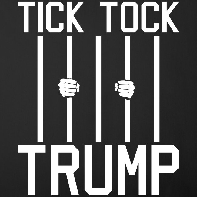 Tick Tock Trump