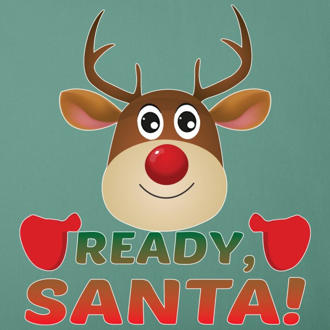 Christmas Rudolph, Ready Santa, Reindeer Miracle.