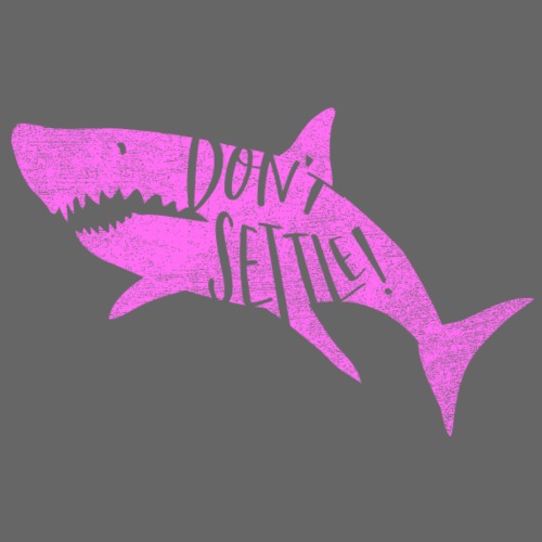 Coastal Shark. Don't Settle_Pink - Throw Pillow Cover 17.5” x 17.5”