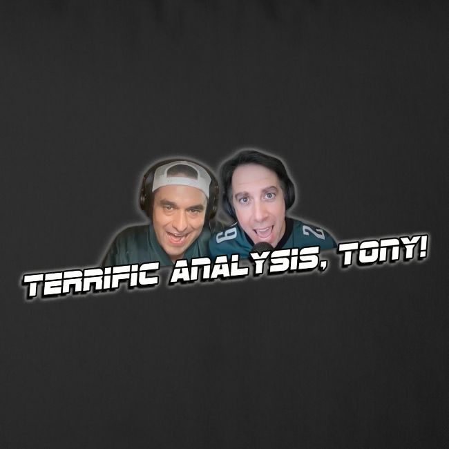 TERRIFIC ANALYSIS, TONY! (WITH GLOW)