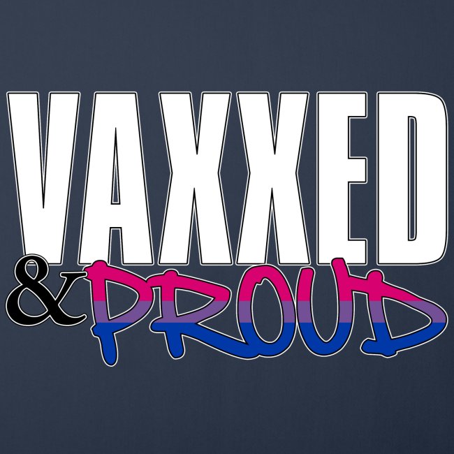 Vaxxed & Proud Bisexual Pride Flag