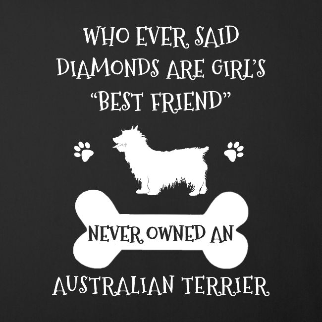 My Best Friend Is Australian Terrier Cool Gift