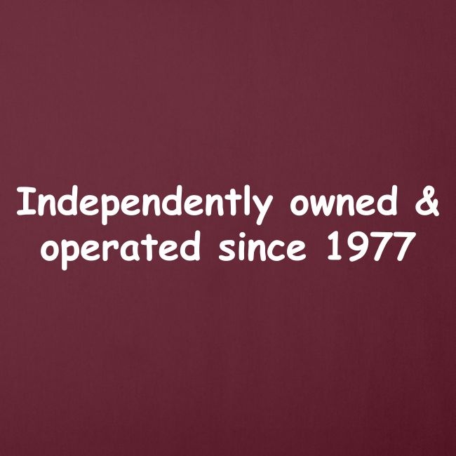 Independently Owned & Operated