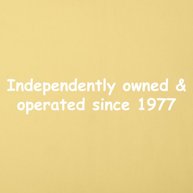 Independently Owned & Operated