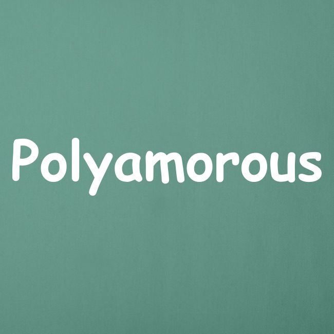 Polyamorous