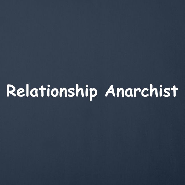 Relationship Anarchist