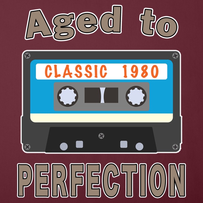 1980 40th Birthday Aged to Perfection Cassette.