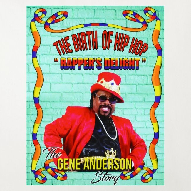 THE BIRTH OF HIP HOP RAPPER'S DELIGHT