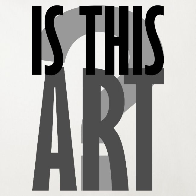 Is This Art?