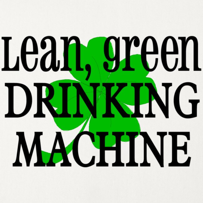 Lean Green Drinking Machine
