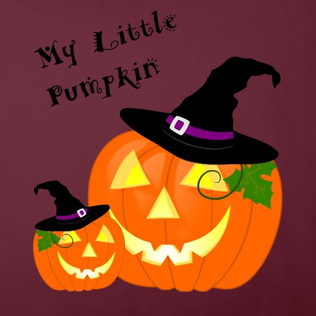 My Little Pumpkin in a Witches Hat
