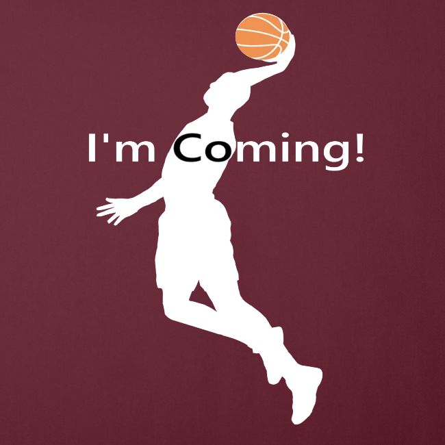 I'M COMING!