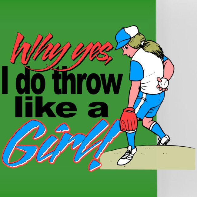 Softball Throw Like a Girl