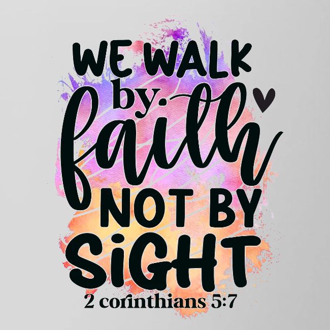 Harmony Collection - We Walk by Faith not by Sight