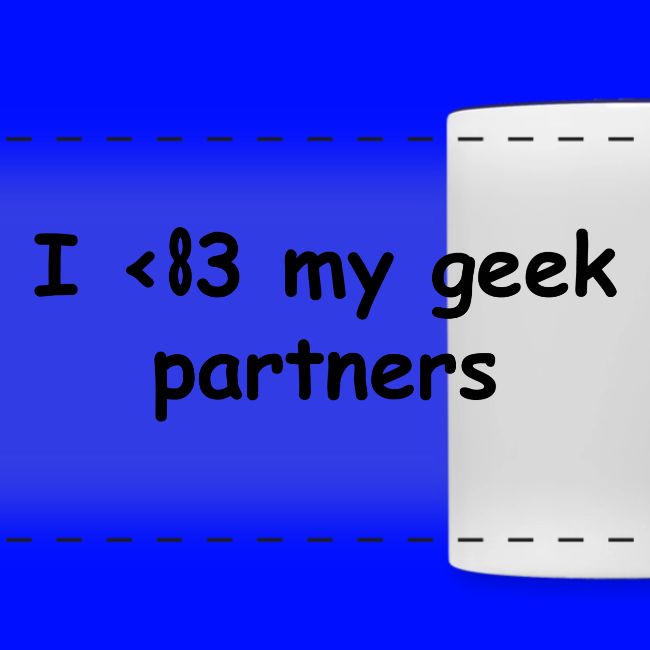 I <83 My Geek Partners (black)