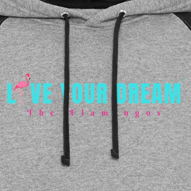 Live Your Dream w/Flamingo Bird