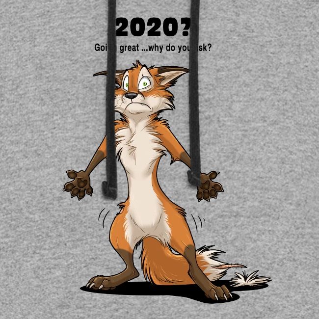 2020? Going great... (for bright backgrounds)