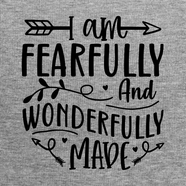 I Am Fearfully and Wonderfully Made Psalm