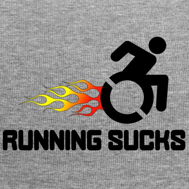 Wheelchair users hate running they think it sucks