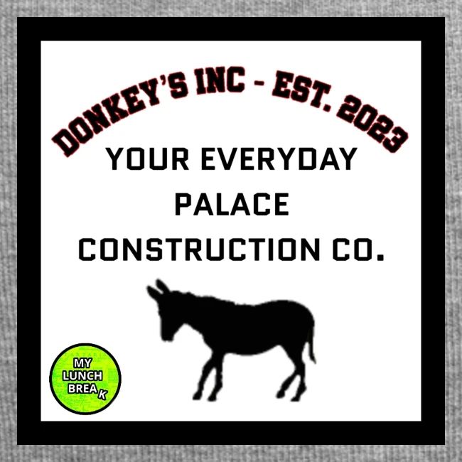 Donkeys INC. 2024 Palace Version