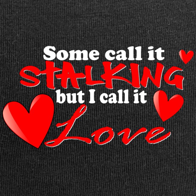 Stalking Love