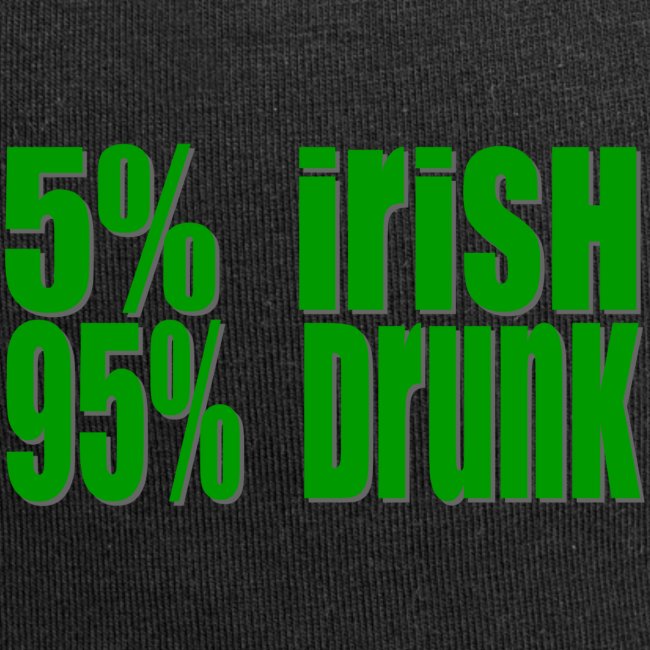 5% irlandais 95% ivre